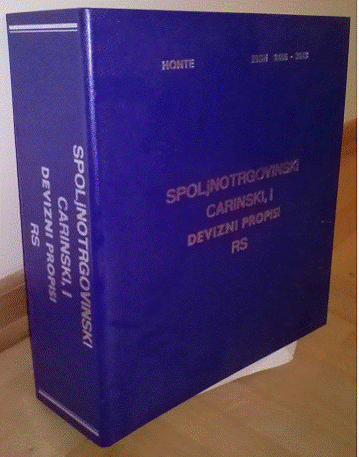 Spoljnotrgovinski, carinski i devizni propisi RS